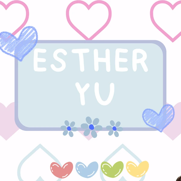 Top moment of Esther Yu chosen by fans
