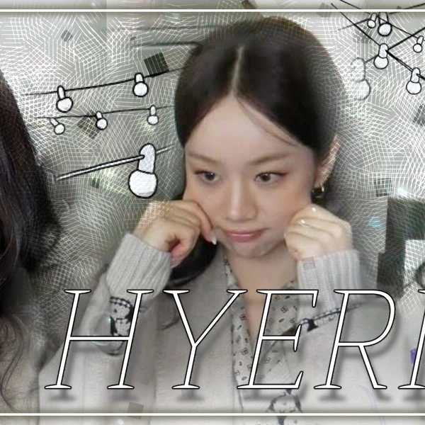 Top moment of Hyeri chosen by fans