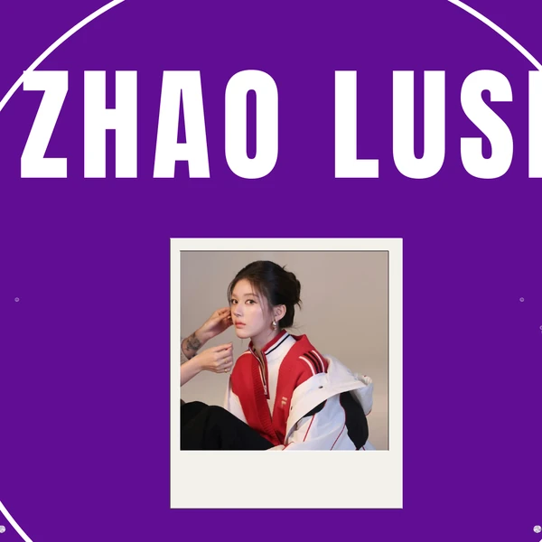 Top moment of Zhao Lusi chosen by fans