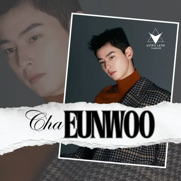 Top moment of Cha Eunwoo selected by the fandom