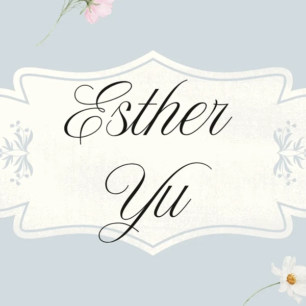 Top moment of Esther Yu chosen by fans