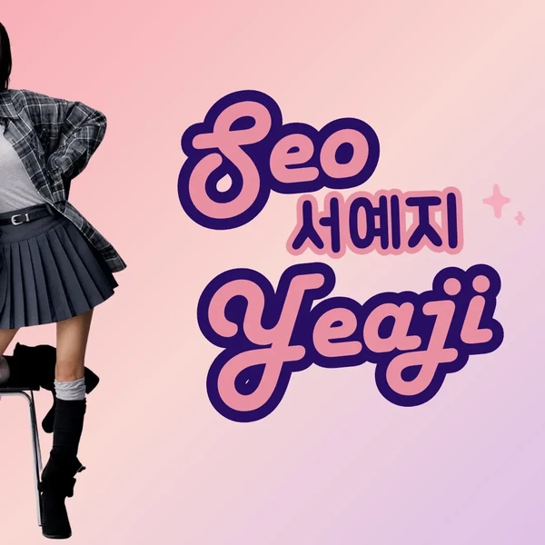 Momen terbaik Seo Yeaji pilihan penggemar